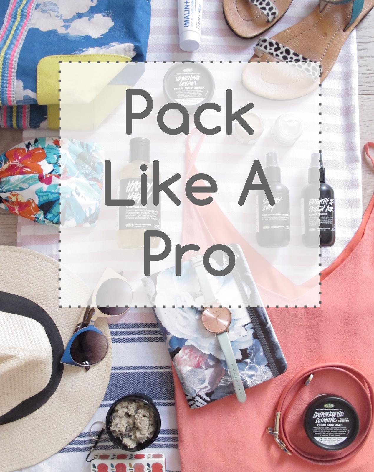 #lifegoals How to pack like a pro www.welovehomeblog.com