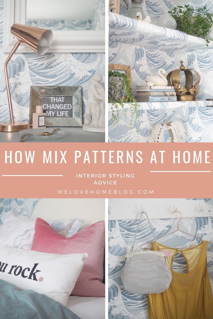 Discover how to mix patterns and prints in your home with expert styling advice from interior stylist & blogger Maxine Brady