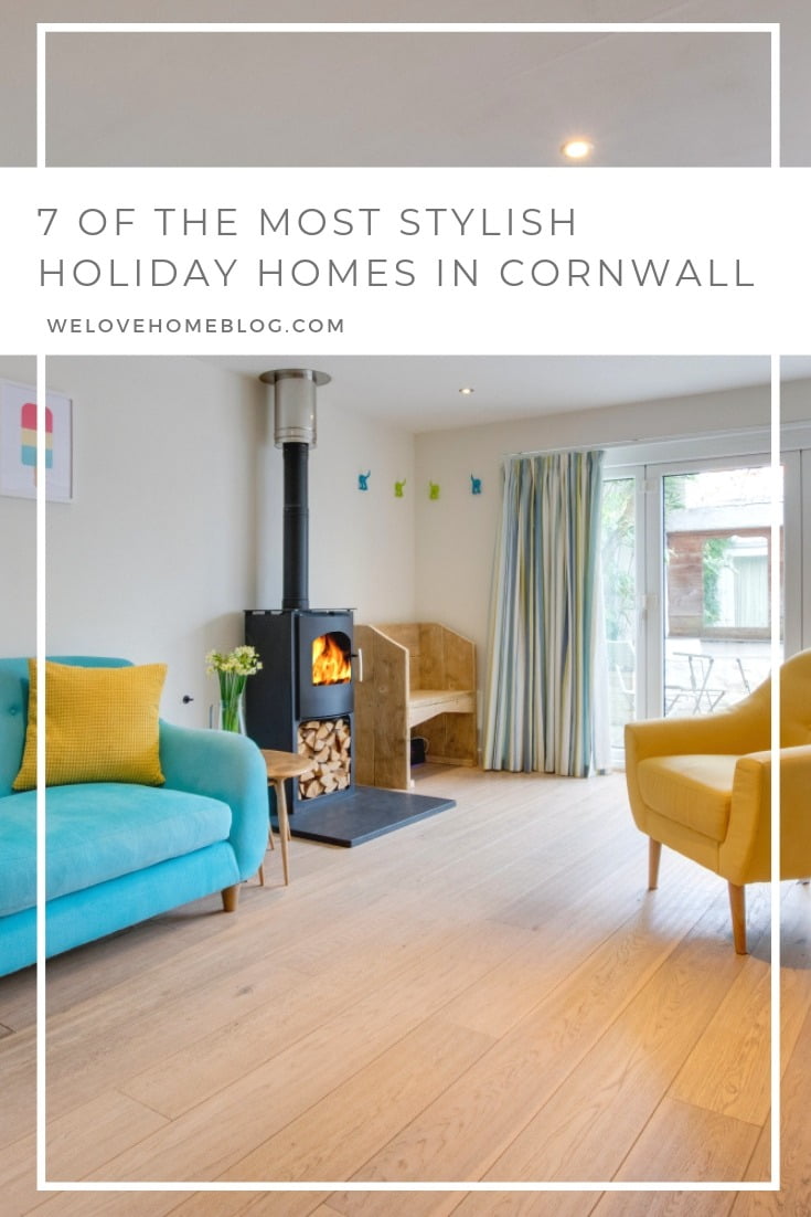 Planning your next vacation? Take a look at my pick of the 7 most stylish Cornwall holiday home by interior stylist Maxine Brady