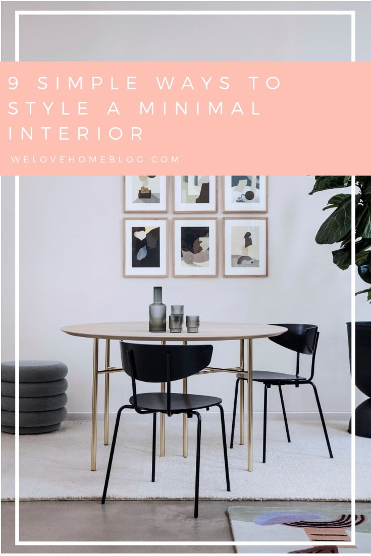 9 simple ways to style the minimal interior in 2019 | Maxine Brady
