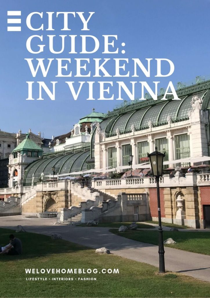 In this post I wanted to share my ideas for a weekend in Vienna. I've included places to visit, where to eat and drink, and some instagram spots.