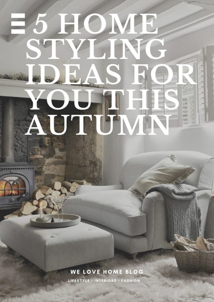 Tried and tested Autumn style updates that will transform your home into an inviting space. Let's get cosy says interior stylist Maxine Brady