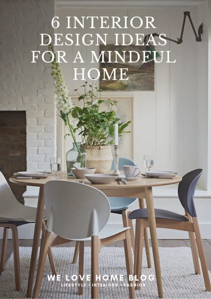 Time to turn your home into the ultimate chill-out zone. Create a mindful home with these 6 interior design ideas by interior stylist Maxine Brady