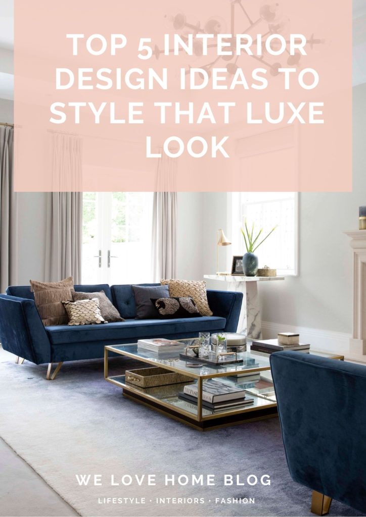 No Money? No problem! Interior stylist Maxine Brady shows you 5 tips on how to get a luxury look for less at home
