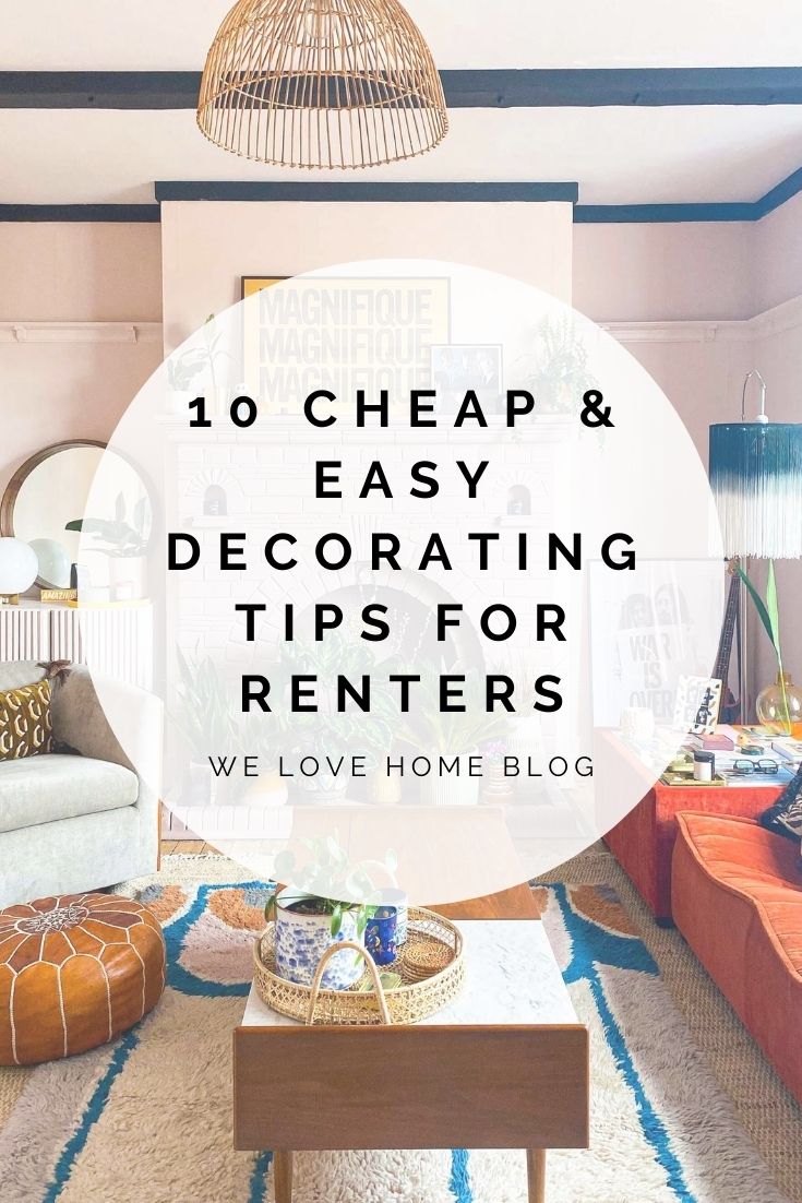 How To Get Your Dream Home Even If You Rent! 10 Easy Decorating Tips ...