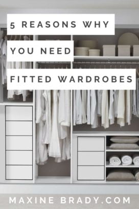 5 reasons why fitted wardrobes are hot right now! | Maxine Brady ...
