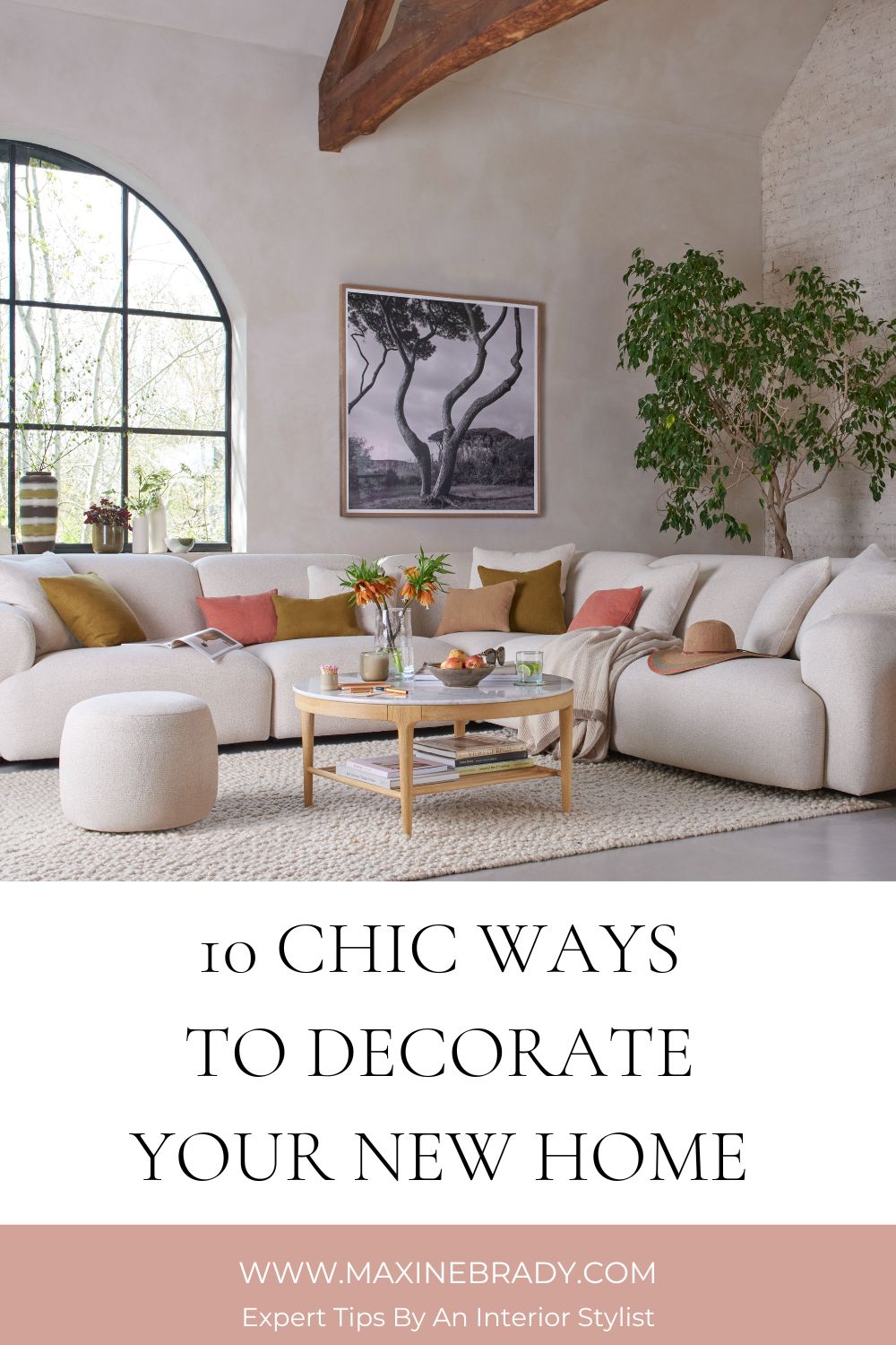 10 Chic Ways to Decorate Your New Home | Maxine Brady | Interior ...